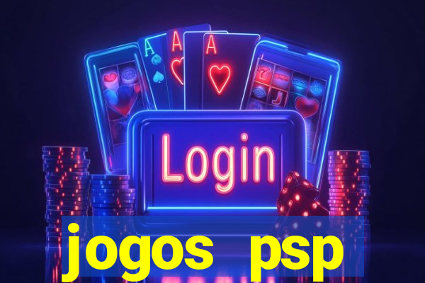 jogos psp traduzidos portugues download